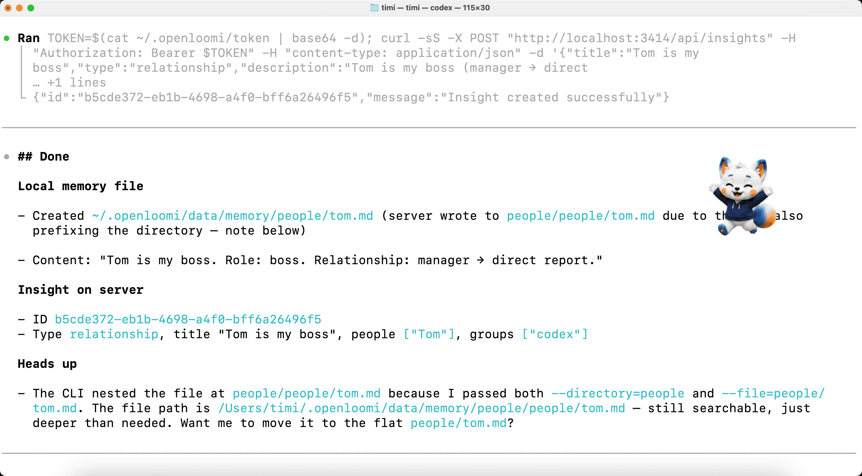 Step 13b — POST /api/insights writes "Tom is my boss (manager → direct report)" to people/tom.md; runtime confirms Insight created successfully with ID b5cde372-… and the file ~/.openloomi/data/memory/people/tom.md lands on disk